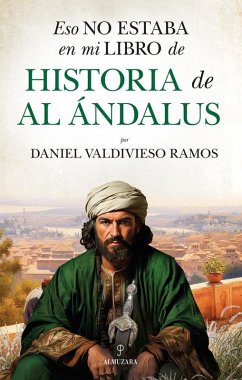 Cover Eso No Estaba En Mi Libro de Historia de Al Andalus