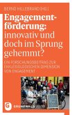 Engagementförderung: innovativ und doch im Sprung gehemmt?