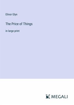 The Price of Things - Glyn, Elinor