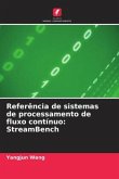 Referência de sistemas de processamento de fluxo contínuo: StreamBench