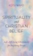 Spirituality and Christian Belief - Bild 1