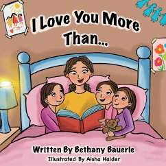 I Love You More Than.. - Bauerle, Bethany