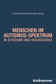 Menschen im Autismus-Spektrum in Studium und Hochschule