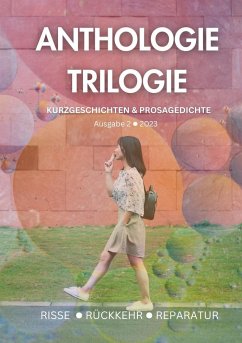 Anthologie-Trilogie #2 - Haselbach, Janina;Rosenberg, Jol;Ushachov, Katherina