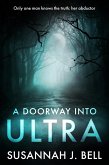 A Doorway into Ultra (eBook, ePUB)