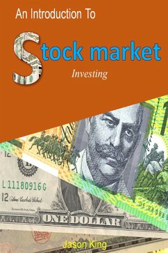 An Introduction to Stock Market Investing (eBook, ePUB) - King, Jason