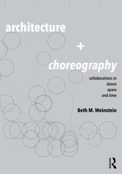 Architecture and Choreography (eBook, PDF) - Weinstein, Beth