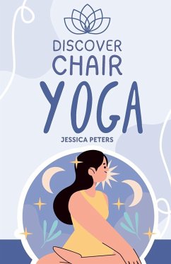 Discover Chair Yoga - Peters, Jessica