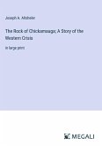 The Rock of Chickamauga; A Story of the Western Crisis