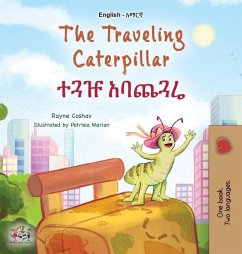 The Traveling Caterpillar (English Amharic Bilingual Book for Kids) - Coshav, Rayne; Books, Kidkiddos