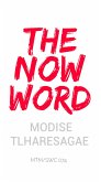 The Now Word (Growers Series, #5) (eBook, ePUB)