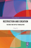 Restriction and Creation (eBook, ePUB)