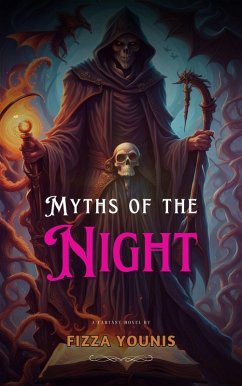 Myths of the Night (eBook, ePUB) - Younis, Fizza