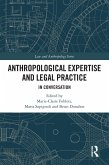 Anthropological Expertise and Legal Practice (eBook, ePUB)