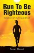 Run To Be Righteous - Bild 1