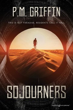 Sojourners - Griffin, P. M.