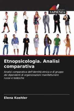 Etnopsicologia. Analisi comparativa - Koehler, Elena