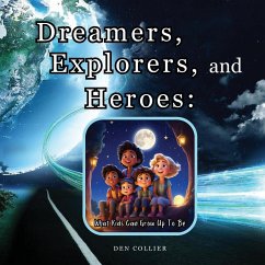 Dreamers, Explorers and Heroes - Collier, Den