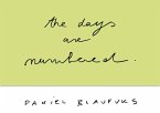 Daniel Blaufuks: The Days Are Numbered Daniel Blaufuks: The Days Are Numbered