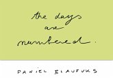 Daniel Blaufuks: The Days Are Numbered