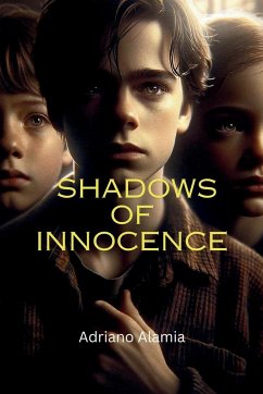 Shadows of Innocence - Alamia, Adriano