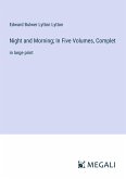 Night and Morning; In Five Volumes, Complet