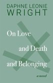 On Love and Death and Belonging