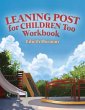 Leaning Post for Children Too Workbook - Bild 1