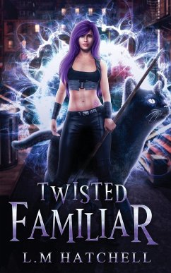 Twisted Familiar - Hatchell, L. M.