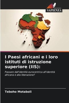 I Paesi africani e i loro istituti di istruzione superiore (IIS): - Motaboli, Teboho