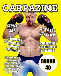 Carpazine Art Magazine Issue Number 40 - Carpazine