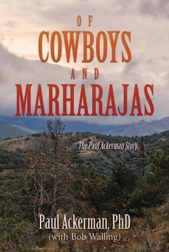 OF COWBOYS AND MARHARAJAS - Ackerman, Paul