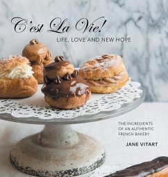 C'est La Vie! Life, Love and New Hope - Vitart, Jane