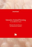 Intensive Animal Farming - A Cost-Effective Tactic