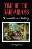 The Time of the Barbarians