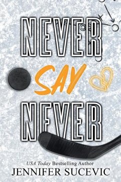 Never Say Never (Special Edition) - Sucevic, Jennifer