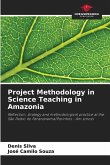 Project Methodology in Science Teaching in Amazonia