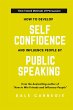 How To Develop Self Confidence And... - Bild 1
