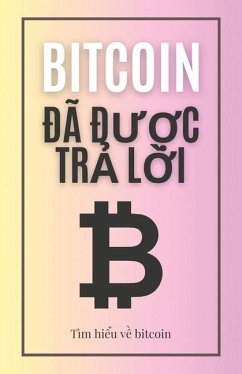 Bitcoin đã được trả lời - Law, Jon