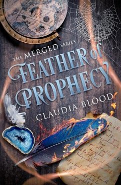 Feather of Prophecy - Blood, Claudia