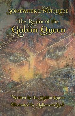 Somewhere/Not/Here - Queen, Goblin