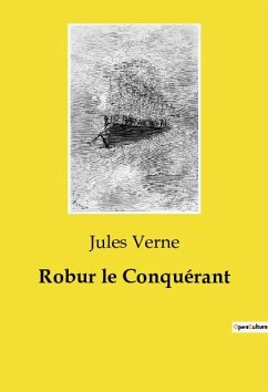 Robur le Conquérant - Verne, Jules