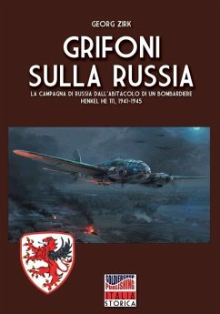 Grifoni sulla Russia - Zirk, Georg