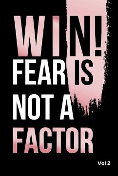 Win! Fear is not a Factor - Hamler, Tracye