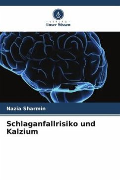 Schlaganfallrisiko und Kalzium - Sharmin, Nazia