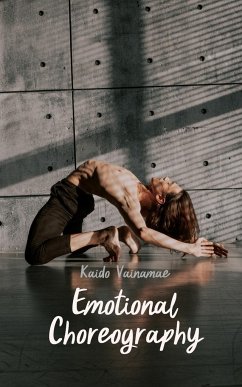 Emotional Choreography - Väinamäe, Kaido