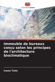 Immeuble de bureaux conçu selon les principes de l'architecture bioclimatique