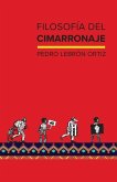 Filosofía del cimarronaje