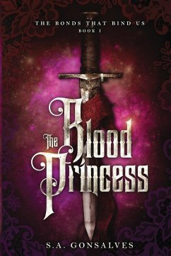 The Blood Princess - Gonsalves, S. A.