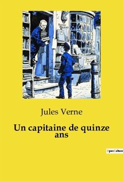 Un capitaine de quinze ans - Verne, Jules